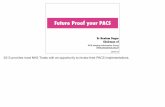 Future Proof your PACS · RCR Imaging Informatics Group 07/11/11 Future Proof your PACS Dr Neelam Dugar Chairman of 2013 provides most NHS Trusts with an opportunity to review their