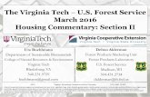 The Virginia Tech U.S. Forest Service March 2016 Housing ... · March 2016 Housing Commentary: Section II Delton Alderman Forest Products Marketing Unit ... The Texas labor market