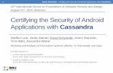 Certifying the Security of Android Applications with Cassandra · there are existing security mechanisms for Android, e.g., the permission system malware scanning by Google other