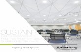 SUSTAIN · 2020. 6. 15. · Sustain® ceiling systems contribute to better spaces. Here’s how: Clean + Simple = Sustain (Free of chemicals of concern per Living Building ChallengeSM