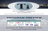 PROGRAM PREVIEW - Welcome to TMS€¦ · The 13th World Conference on Titanium 2015 4 THE 13TH WORLD CONFERENCE ON TITANIUM 2015 The 13th World Conference on Titanium 2015 NETWORKING/SOCIAL