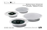 Electro-Voice Ceiling Speaker User Manual · Electro-Voice loudspeakers use innovative design and materials to provide premium-level performance in a flush-mount ceiling format. Two