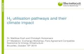 H2 utilisation pathways and their climate impact · e H 2 utilisation pathways and their climate impact Dr. Matthias Koch and Christoph Heinemann 2nd Modellers´ Exchange Workshop,