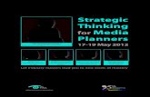 Strategic Thinking for Media Planners · Strategic Thinking for Media Planners P.V. Narayanamoorthy 17-19 May 2012 (Independent Strategic Communications Consultant) Ranganathan Somanathan