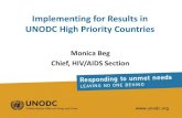 Implementing for Results in UNODC High Priority Countries · UNODC strategy 2013 - 2015 • Focus on high priority countries for HIV and PWID • Optimise support to countries to