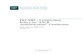 PKI NBP – Certification Policy for “ESCB Authentication ...3.3 Identification and Authentication for Re-key Requests 7 3.3.1 Identification and authentication requirements for