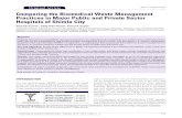 Comparing the Biomedical Waste Management Practices in ......Mar 07, 2015  · was required in all the sectors of BMW management. Key words: Biomedical, Hospitals, Management, Waste