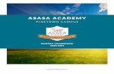 ASASA ACADEMYasasaprivateschool.ca/.../ASASA-ParentHandbook-2020...At Asasa Academy, we welcome each student as an individual. We promise to teach every child to their full potential