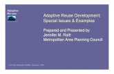 Adaptive Re-use Adaptive Reuse Development: Special Issues & … CPA Housing adaptive reuse preso.pdf · Adaptive Re-use Community Preservation Coalition – November 1, 2008 About