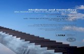 Mediation and Immediacy · 2016. 2. 6. · Mediation and Immediacy the Semiotic Turn in the Study of Religion an international conference 8-9-10 June 2016 sala “Principi d’Acaja“,