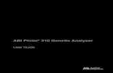 ABI PRISM® 310 Genetic Analyzer User Guide (4317588B)tools.thermofisher.com/content/sfs/manuals/cms_041158.pdf · ABI P RISM ® 310 Genetic Analyzer User Guide DRAFT June 21, 2001