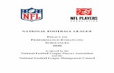 NATIONAL FOOTBALL LEAGUE POLICY ON ......The Policy will be directed by the Independent Administrator on Enhancing Performance Substances (“Independent Administrator”), a person