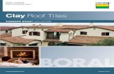 Clay Roof Tiles - Sweetssweets.construction.com/swts_content_files/151403/546659.pdf · Sustainable Roof Tile Manufacturer Natural & Extensive Color Offering Clay Roof Tiles Cover: