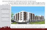 DEVELOPMENT OPPORTUNITY FOR SALE LAURELWOOD … Apartments package wCA.pdfReal Estate Investment Group is pleased to present the opportunity to purchase the Laurelwood Apartment devel-opment