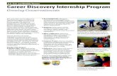 U.S. Fish and Wildlife Service Career Discovery Internship ...Career Discovery Internship Program Growing Conservationists The goal of the Career Discovery Internship Program (CDIP)