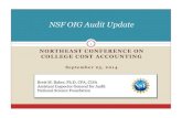 New NSF OIG Audit Update · 2014. 10. 24. · NSF OIG Audit Update 1. Overview ... Performance audits of NSF program management Oversee annual audit of NSF’s financial statement