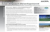Costs of Low Impact Development - Connecticut · Low Impact Development. LID Saves Money and Protects Your Community’s Resourc. es. Are Low Impact Development (LID) Practices More