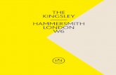 THE KINGSLEY HAMMERSMITH LONDON W6 · 2019. 9. 9. · Mayfair — GREEN PARK West End Theatres — LEICESTER SQUARE Eurostar — KING’S CROSS ST PANCRAS Minutes KNIGHTSBRIDGE —