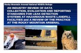 AN INDUSTRY REVIEW OF DATA COLLECTION, EVALUATION AND REPORTING … · 2017. 5. 30. · rocky mountain arsenal national wildlife refuge an industry review of data collection, evaluation
