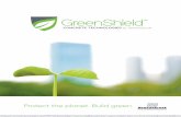 Protect the planet. Build green.News/.PDFs/GreenShield-Brochure-WE… · SELBY CONDOS HIGH RISE 592 Sherbourne Street, Toronto Builder: Deltera / Diamond Corp Architect: bKL Architecture,