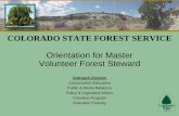 COLORADO STATE FOREST SERVICE · 2018. 1. 8. · Outreach Division Conservation Education . Public & Media Relations . Policy & Legislative Affairs . Volunteer Program . Extension