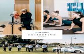 collective - Life Ready Physio · collective VISION 2018. We exist to see people moved towards their best quality of life – ... our industry PG// 2 PG// 3 LIFE READY COLLECTIVE.