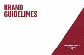 BRAND GUIDELINES · 2020. 6. 30. · This messaging map reflects the Springfield College institutional message — it’s how we talk about Springfield College at the highest level.