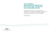 Claims Management System audit workbook€¦ · For the purposes of auditing claims management systems, competent personnel are defined as people with knowledge of the Safety, Rehabilitation