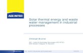 Solar thermal energy and waste water management in ... · Solar thermal energy and waste water management in industrial processes ... Heat exchanger network Design of heat storages