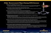 FAQ: Rosemount Pipe Clamp RTD Sensor - Emerson Electric€¦ · FAQ: Rosemount Pipe Clamp RTD Sensor 1) What is the 0085 Pipe Clamp Sensor? The Pipe Clamp Sensor is a robust, non-intrusive