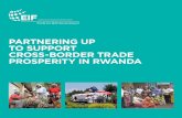 PARTNERING UP TO SUPPORT CROSS-BORDER TRADE …...National Cross Border Trade Strategy (NCBTS 2012-2017 ). This Strategy seeks to align this cluster of trade with trade-related policies