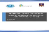 TEMPORAL BONE DISSECTION COURSE & REGIONAL …ifosworld.org/sites/default/files/report_temp_bone_april_2019.pdfpractical demonstrations in live surgeries and participants’ practice