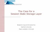The Case for a Session State Storage Layerroc.cs.berkeley.edu/retreats/winter_03/slides/bling.pdf · 3 Benjamin Ling ROC Retreat January 2003 What is Session State? Users interact