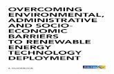 OvercOming envirOnmental, administrative and sOciO- tO ...iea-retd.org/wp-content/uploads/2013/07/RENBAR_Guidelines_IEA-RE… · renewable energy focus on specific technologies, the