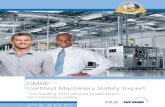 CMSE Certified Machinery Safety Expert · 2018. 1. 10. · MACHIERY 6 CMSE – Certified Machinery Safety Expert Module 2 Machinery Safety Legislation Legislation in relation to machinery