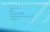 Ewt (empirical wavelet transform) - ugto.mx · TRANSFORMADA HILBERT-HUANG (EMD) Title: Ewt (empirical wavelet transform) Author: Arturo Created Date: 10/21/2015 2:21:30 PM ...