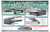 LAWSON SCREEN PRODUCTS, INC. Lawson Graphics Equipment … · the Expo-Light’s dynamically balanced and focused-beam fluorescent tube system helps ensure good, clean stencil definition,