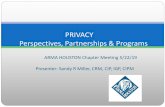 PRIVACY Perspectives, Partnerships & Programs · Highlights of the first year ... communicate benefits (e.g. compliance, protect marketplace reputation, safeguard data, etc.) References