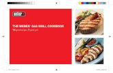 THE WEBER GAS GRILL COOKBOOK - Angel's Placeblog.anichin.com/wp-content/uploads/2011/05/Weber-Gas... · 2013. 5. 31. · Thank you for choosing Weber! We hope you enjoy many years