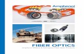FIBER OPTICS - アンフェノールジャパン株式会社 · fiber optic cable assemblies, and copper-to-fiber media converters. Our fiber optic interconnect solutions are based