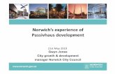 Norwich’s experience of Passivhaus development · Monitoring data • 85.7% said they would now either prefer to live in a Passivhaus or only move if it was into another Passivhaus