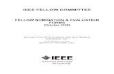 IEEE FELLOW COMMITTEE...New York, N.Y. 10016-5997, U.S.A. IEEE Fellow Committee – Fellow Nomination and Evaluation Forms (02/2020) 2 IEEE FELLOW COMMITTEE FELLOW NOMINATION AND EVALUATION