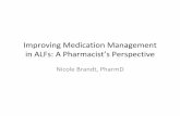 Improving Medication Management in ALFs: A Pharmacist’s ... · 10/16/2008  · Rhoads M, Thai Amy. Physician acceptance rate of pharmacist recommendations to reduce use of potentially