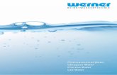 Ultrapure Water Process Water Lab Water - Werner GmbH...alternatively PVDF-HP with bead and crevice-free welding, Ra < 0.20 µm latest control technology Siemens S7 PLC controller