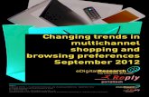 Changing trends in multichannel shopping and browsing ...Changing trends in multichannel browsing and shopping preferences: September 2012 ... effect this, as well as investigate the