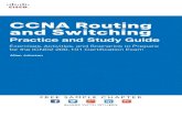 CCNA Routing and Switching - pearsoncmg.com...CCNA Routing and Switching Practice and Study Guide: Exercises, Activities, and Scenarios to Prepare for the ICND2 (200-101) Certification