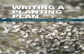 WRITING A PLANTING PLAN - GW€¦ · Writing a Planting Plan A technical guide for the Wellington region 1 How to use this guide You can use this guide to help you: • Write an effective