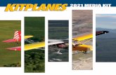 2021 MEDIA KIT - s28490.pcdn.co€¦ · they provide you a sophisticated kit or merely a set of plans, to develop without the costly burdens of an FAA certification system designed