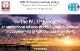 The PAL-LIFE Project 4.pdf · PAL-LIFE: the strategy 1st Meeting PAL-LIFE Vatican City, March 31 – April 1, 2017 •It focused on barriers and opportunities for the diffusion and