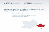 Handbook on Citizen Engagement: Beyond Consultationcprn3.library.carleton.ca/documents/49583_EN.pdf · Nicole Brais, Centre de Santé et Services Sociaux Fraser Valentine, Human Resources